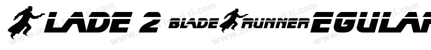 Blade 2 Regular字体转换